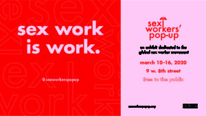 Sex Work is Work: A Pop-Up Exhibit image